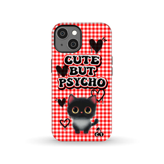 Cute But Psycho Cat Phone Case